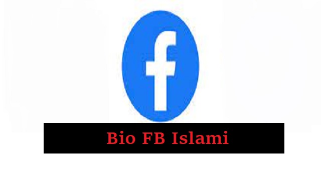 Bio FB Islami