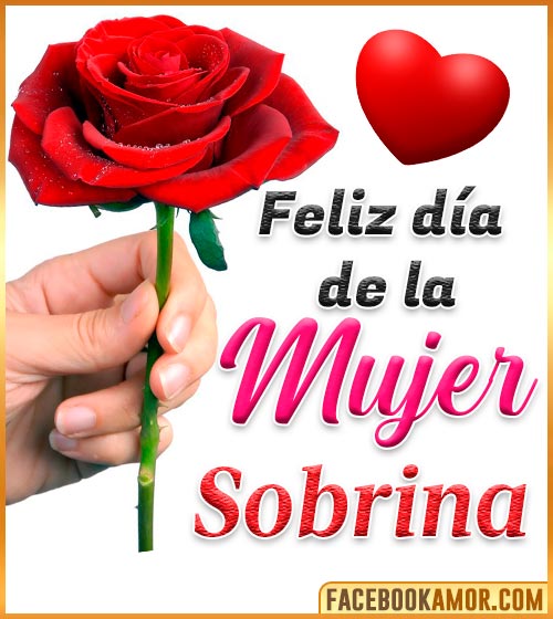 Feliz día de la mujer Sobrina