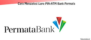 Inilah Cara Mengatasi Lupa PIN ATM Bank Permata Dengan Mudah