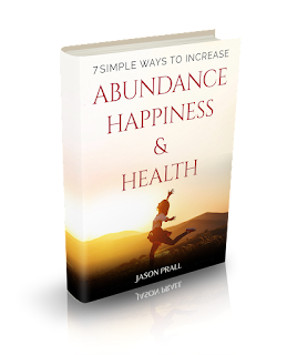 7 Simple Ways to Increase Abundance Happiness & Health eBook