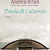 Recensione 'Parola di cadavere' di Andrea Vitali - Garzanti