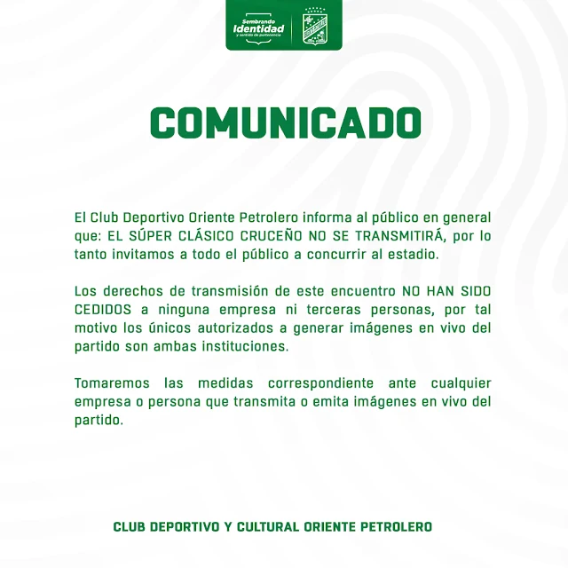 Comunicado sobre la transmisión del Oriente Petrolero vs Blooming por la Copa Santa Cruz