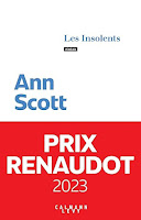 Ann Scott, Les Insolents