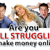 Online Money earning made easy for every one