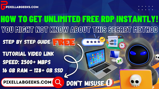 Insane RDP Hack: How to Get Unlimited Free RDP Instantly! | PixelLab Geeks