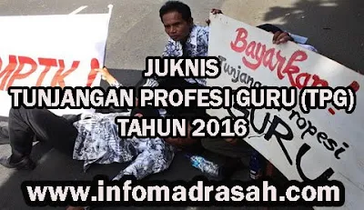  Juknis Tunjangan Profesi Guru TERBARU Tahun  Berita Penting ! Juknis Tunjangan Profesi Guru TERBARU Tahun 2016 