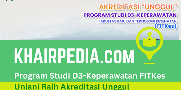 Program Studi D3-Keperawatan FITKes Unjani Bandung Raih Akreditasi Unggul