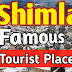 Shimla Famous Tourist Places