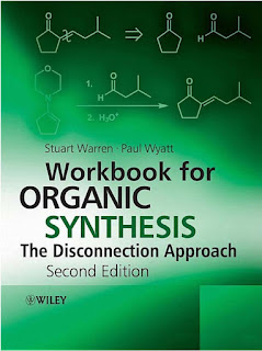 Workbook for Organic Synthesis The Disconnection Approach 2nd Edition