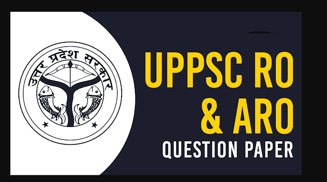 UPPSC RO ARO GS Paper 11 Febuary 2024