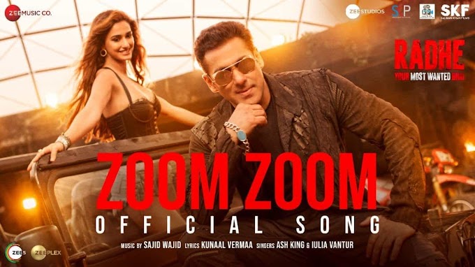 ZOOM ZOOM LYRICS  ENGLISH - RADHE | SALMAN KHAN, DISHA PATANI 