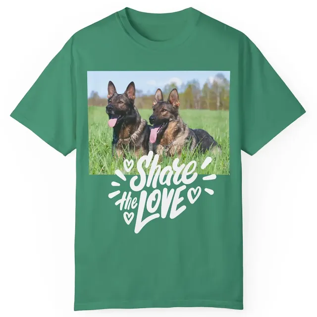 Garment Dyed T-Shirt for Men and Women with Two Giant Working Line German Shepherd Lying on The Grass Leaving Tongue Out and Text Share Love