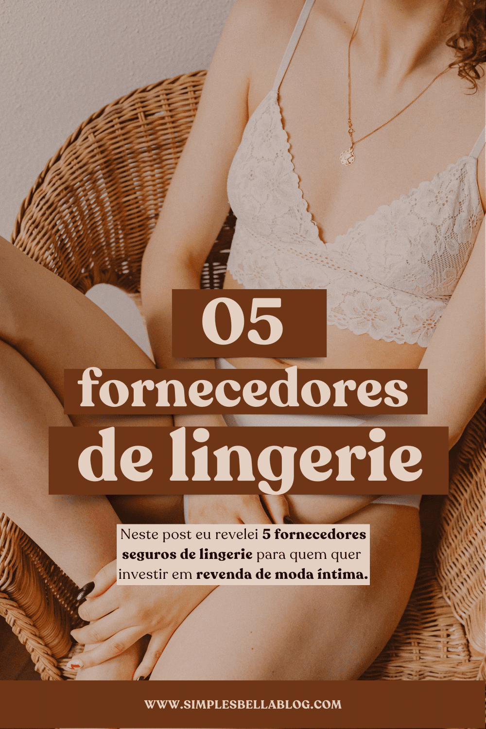 5 fornecedores de lingerie + dicas para iniciar suas vendas
