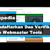 Cara Mendaftarkan Dan Verifikasi blog di Google Webmaster Tools