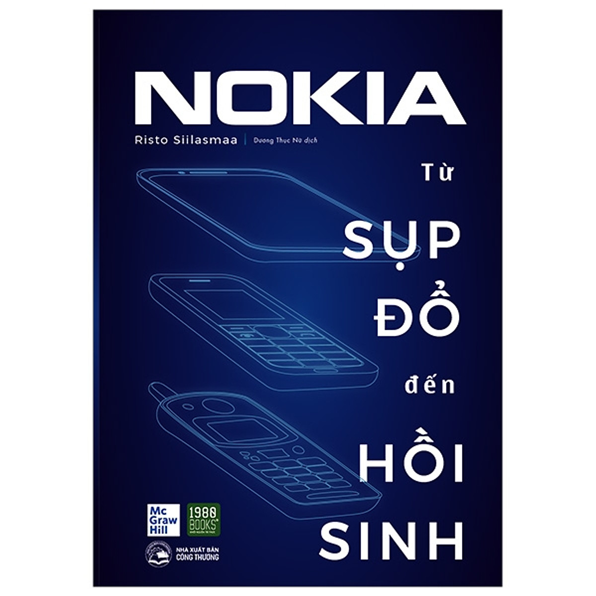 NOKIA - Từ sụp đổ đến hồi sinh - Risto Siilasmaa ebook PDF-EPUB-AWZ3-PRC-MOBI