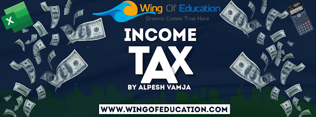 Income Tax Automatic Excel Calculator Year: 2023-24 By Alpesh Vamja