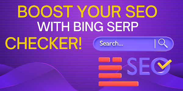 Bing SERP Checker Tool For free 