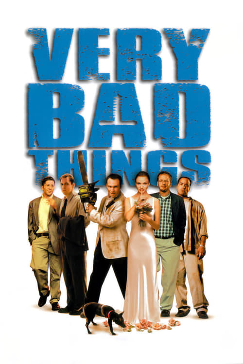 Watch Very Bad Things 1998 Full Movie With English Subtitles