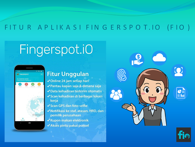 Sofware Absensi Kantor Kabupaten Pringsewu | FITUR APLIKASI FINGERSPOT.IO (FIO) | Sofware Absensi Kantor Pesisir Barat