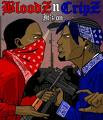 Bloods and Crips