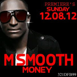 MONEY M SMOOTH TOO MUCH MUSIC