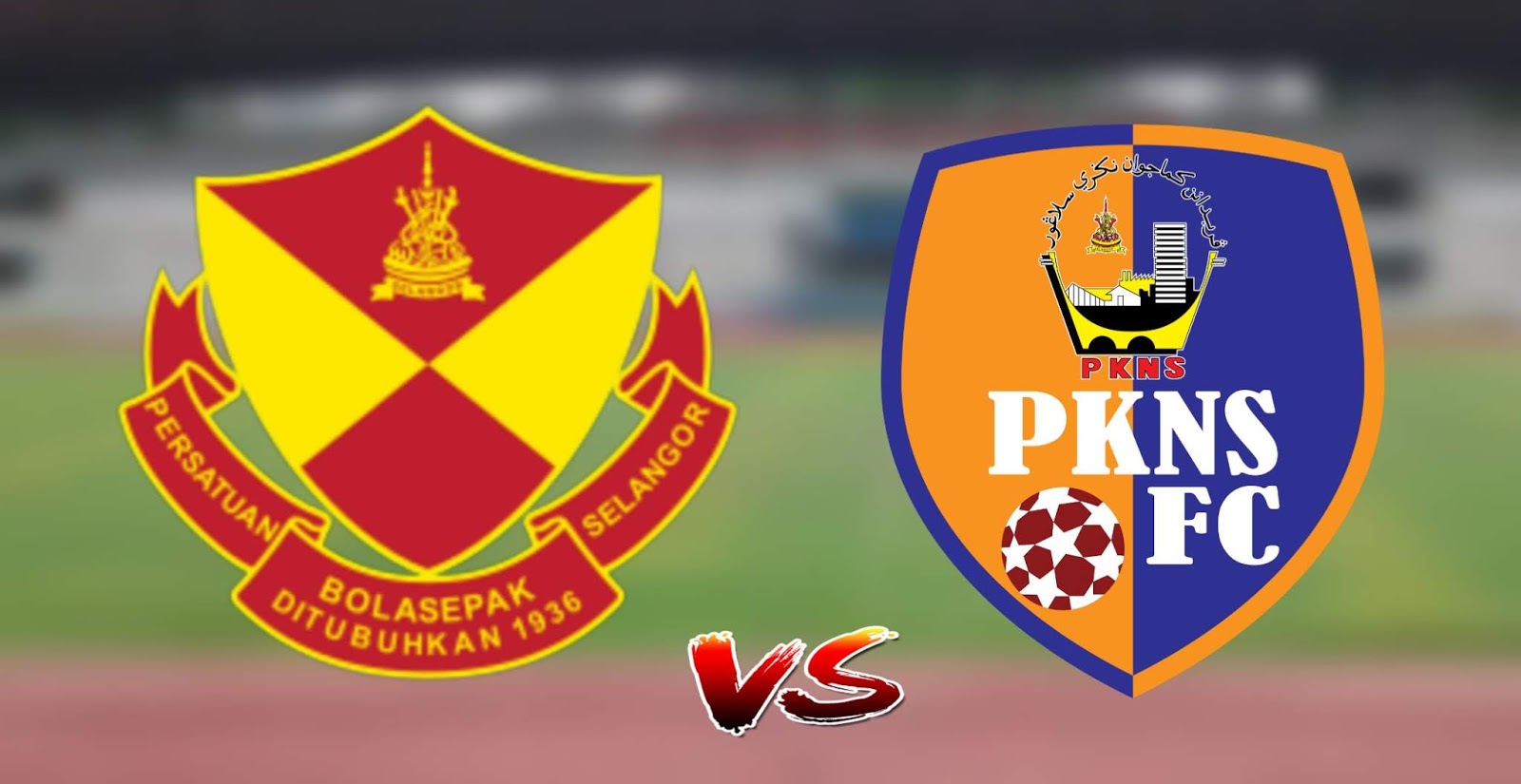 Live Streaming PKNS FC vs Selangor Liga Super 20.7.2019 