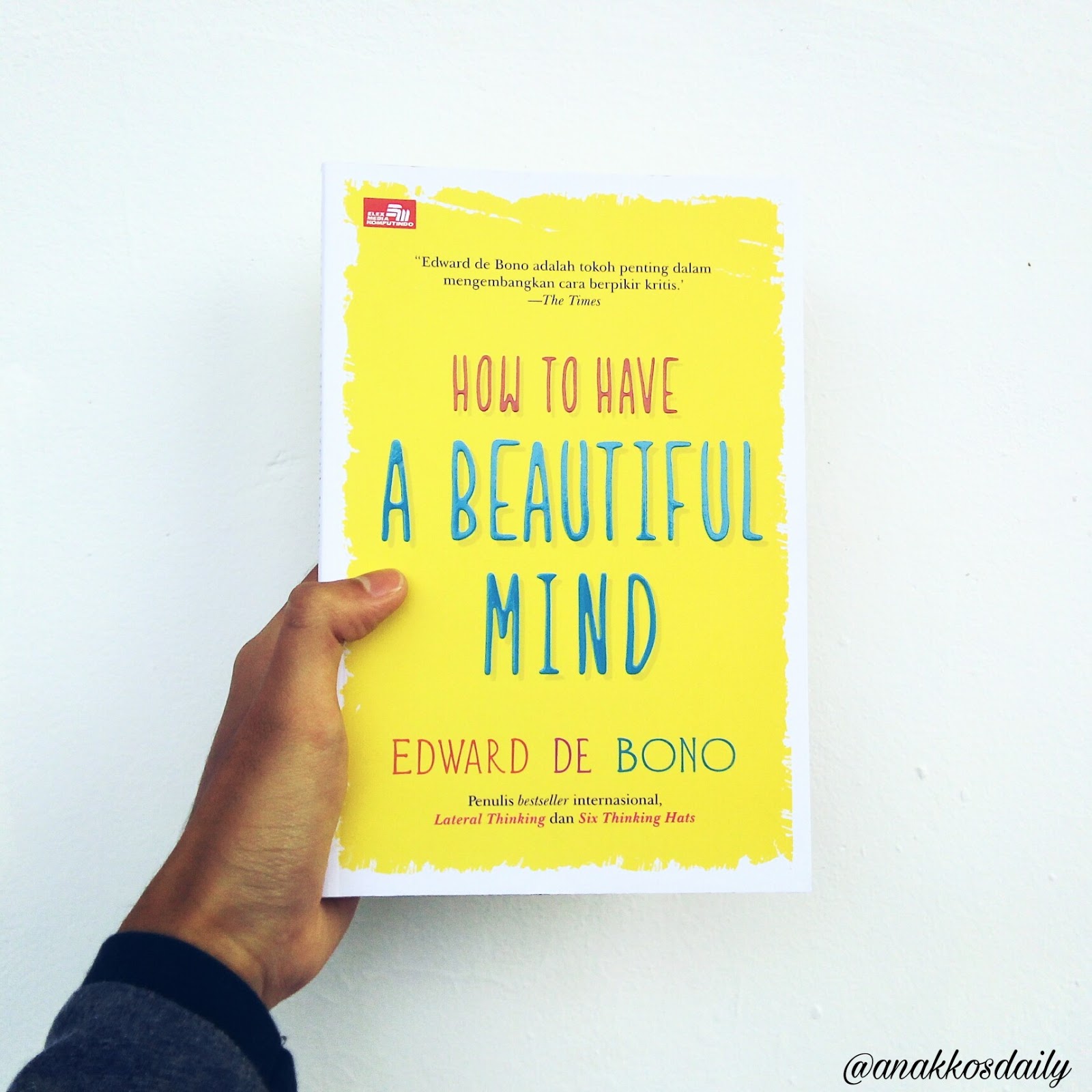 Kutipan Dari Buku HOW TO HAVE A BEAUTIFUL MIND