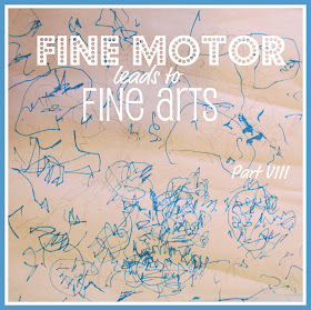 Fine Motor + Fine Arts