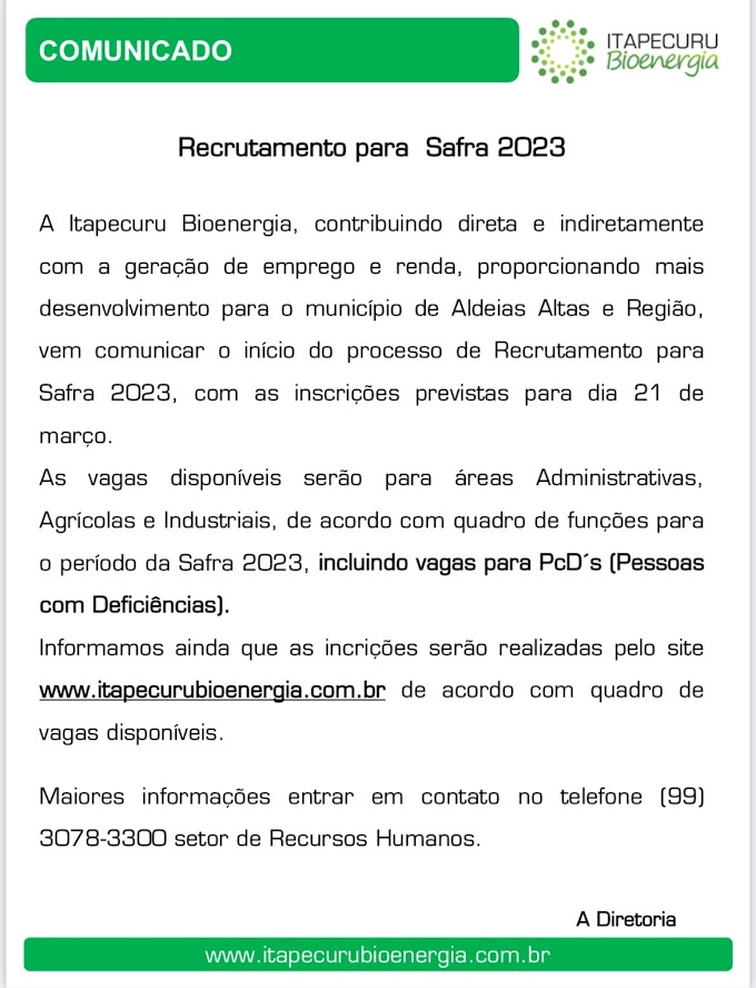 OPORTUNIDADE - Itapecuru Bioenergia oferece mais de 1.200 vagas em recrutamento Safra 2023 em Aldeias Altas