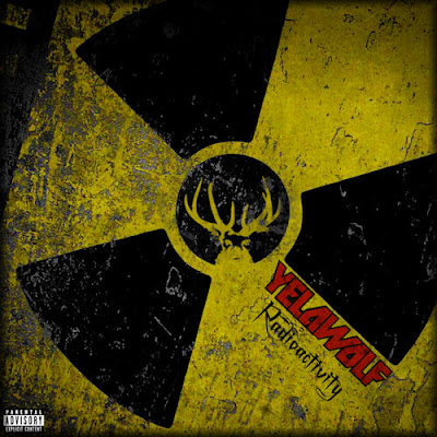 Yelawolf-Radioactivity-(Bootleg)-2011