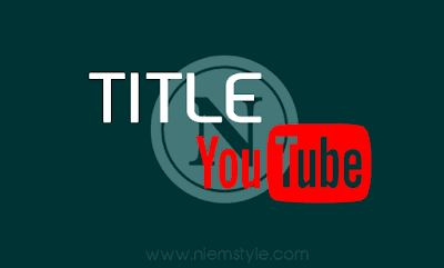 tim hieu ve title tieu de youtube