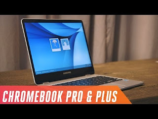 Samsung Chromebook Plus  and Pro first look