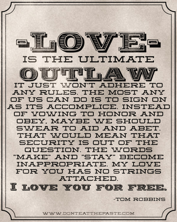 Love is the Ultimate Outlaw -printable quote