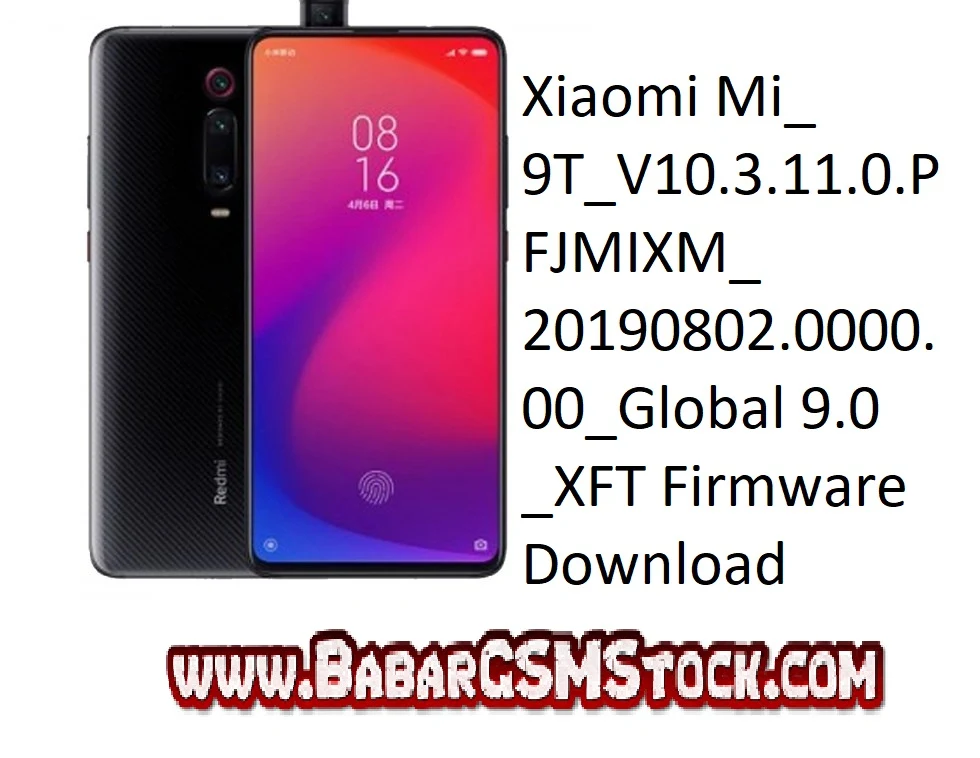 Xiaomi Mi_9T_V10.3.11.0.PFJMIXM_20190802.0000.00_Global 9.0_XFT Firmware Download