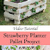 How to make a better Strawberry Pallet Planter #Pallet_gardening