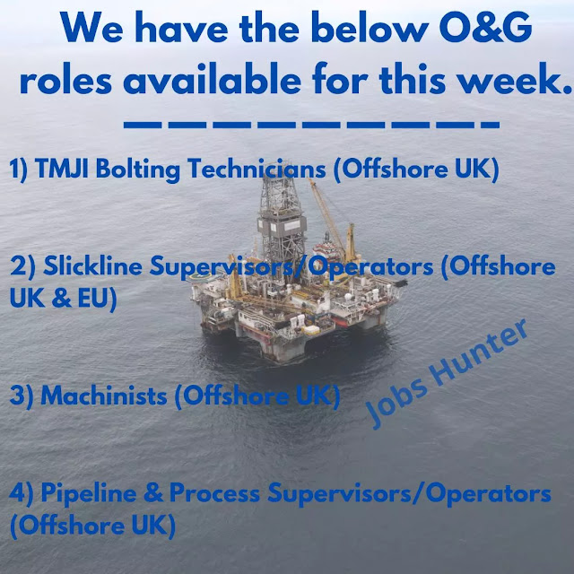 We have the below O&G roles available for this week.