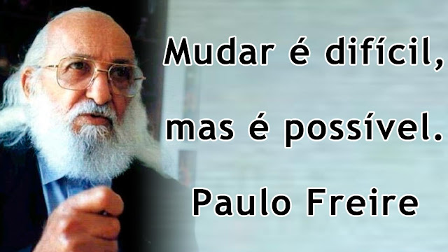 Frase de Paulo Freire
