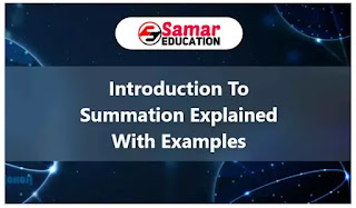 Introduction to summation explained with examples