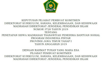 SK dan Juga Lampiran Penerima PIP 2019 Tahap I Untuk Jenjang MTs Provinsi Jawa Timur