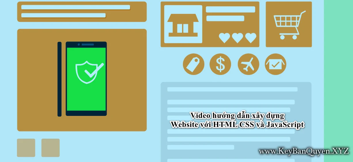 Video hướng dẫn xây dựng Website với HTML CSS và JavaScript 