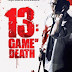 13 : Game Of Death เกมแห่งความตาย