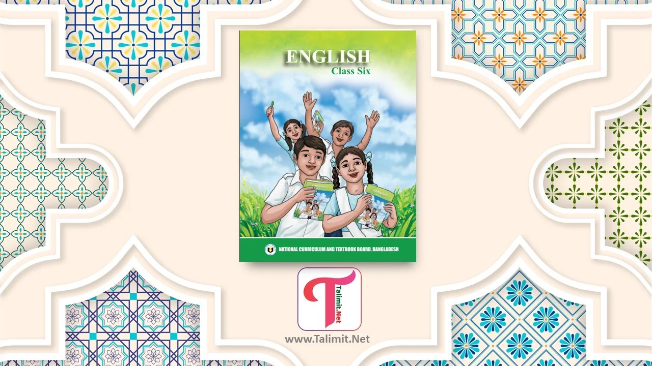 Class Six English New Textbook 2024 PDF - ষষ্ঠ শ্রেণির ইংরেজি নতুন পাঠ্যপুস্তক ২০২৪ পিডিএফ