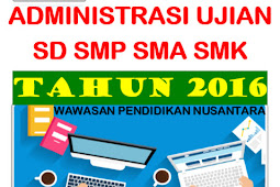 Download Format Administrasi Ujian Lengkap 2016 Lengkap