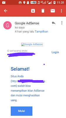 Mediaweb4u-Google Adsense atau familiar dengan ads dan GA adalah perusahaan besar yang bergerak di sektor periklanan atau bahasa sing song nya advertising dalam dunia online atau internet, kita sadar bahwasanya internet adalah sebuah pasar/ market yang sangat ramai dan paling ramai sejagat raya ini, karena Sangat mudah untuk di akses, hanya dengan mengaktifkan paket data lalu klik browser dan tulis di kolom nya dengan produk yang kita cari, nongol deh itu produk lengkap dengan berbagai merk, ukuran, jenis, warna dan harganya juga ongkirnya. Huff, kok jadi ngalor-ngudul ya?    Baik, kita kembali ke tema tadi "Harus yakin akan di approve google adsense", man jadda wa jadda, pepatah arab tersebut yang membuat saya sangat yakin bahwasanya jika kita sungguh-sungguh maka akan berhasil. Saya bebrapa kali ditolak oleh google adsense, karena waktu itu saya kurang yakin akan di approve oleh GA, saya mendaftar nya juga memilikan (bhs. Brazil) nya, hehe. Ditrima syukur kalau enggak ya gak happy wkwk, Karena seringnya saya ditolak oleh GA, daftar-ditolak, dafar-ditolak lagi akhirnya saya bablas tidak ngeblog, (no blogging any more), karena tidak pernah disetujui Google adsense. Padahal saya punya banyak akun ads yang lain, seperti kliksaya waktu itu masih tayang, adsensecamp, sitti, idblognetwork, bidvertiser, chitika, kumpulblogger, zeteromedia dan kawan-kawannya. Namun GA is the best one 4 me, Hehehe.    05 Maret 2019, Ada hasrat lagi untuk ngeblog karena Sinyal smartfren disana sangat stabill (karena hp ku smartfren). Selain itu paket data smartfren ada yang unlimited cuma 65 ribu rupiah perbulan, so sangat irit. Huff, jadi promosi ni. Saya build blog namanya, edukasibahasainggrisblogspotdotcom bertemakan pendidikan lebih spesifiknya berisi konten materi pelajaran bahasa inggris, seperti grammar, parts of speech, tense, short expression dst. Sesuai dengan kemampuan saja. Bukannya mampu sih namun punya sedikit pengetahuan tentang itu, yang telah ku gali dari BEC (Basic English Course) di Pare- Kediri dan UNMA BANTEN.     Kira- kira sudah 15 artikel yang terposting di blogku tersebut dengan minimal 300 kata per artikelnya, lalu maksain deh beli Domain Dotcom di Idwebhost, karena saya sudah 4 kali beli domain disana karena service nya yang cepat dan tak pernah ada kendala apapun, bukan promosi sih cuma ingin shere aja. Setelah blogku pakai domain Tld dari idwebhost tersebut, saya coba daftarin deh ke Google Adsense, walaupun saya blom yakin akan di approve oleh google adsense namun saya punya pikiran "jika ditolak nanti akan ada email masuk dari google adsense, berisi kenapa ditolak nya blog kita", nah dari situ kita perbaiki lagi blognya seperti navigasinya harus work semua, ada about us, contact us, disclaimer, dan sitemap. Sebaiknya juga blog yang akan kita daftarin ke adsense harus sudah mensubmit sitemapnya ke google console/ webmastertool dan sudah memverifikasinya juga sudah mendaftarkannya ke google analitik dan memverifkasi kodenya.        Saya ganti email blog tersebut, dan saya update lagi artikelnya, kira- ada 25 artikel. tanggal 05 mei 2019 saya beranikan lagi untuk daftar ke adsense karena saya sangat yakin bahwa pasti di approve/ disetujui oleh adsense. karena blog sudah rapi, lengkap dengan navigasinya dan sudah banyak yang berkomentar. daftarin deh langsung dari blogger.com nya dengan mengubah bahasa nya dulu, dari indonesia ke english agar tampil menu penghasilannya. setelah saya daftar lalu saya update lagi dengan artikel, paginya juga saya post artikel, lalu pas ba'da magrib setelah buka puasa, ada email masuk dari neng adsense....berupa surat cinta, betapa senangnya hatinya hati ku. Alhamdulilah....saya ucapkan seperti itu.     So, kita harus yakin bahwa akan di approve oleh adsense. yang terpenting blog yang akan di daftarkan ke adsensenya sesuai dengan kebijakan google adsense.     Itu saja sheringku tentang dapat surat cinta dari google adsense-nya, semoga agan-agan yang belum di approve oleh adsense segera di approve saja, amin.