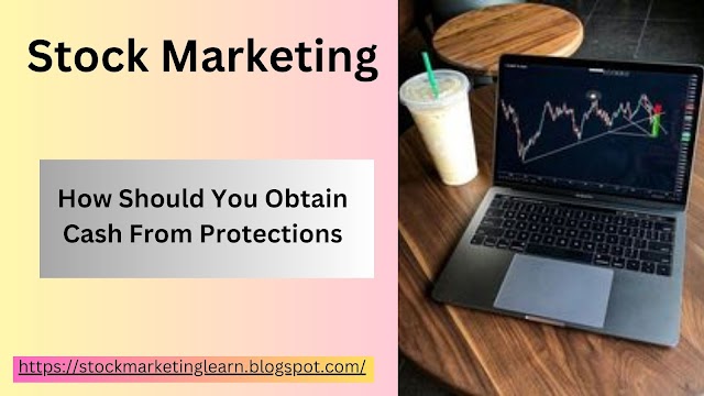  How Might You Acquire Money From Securities