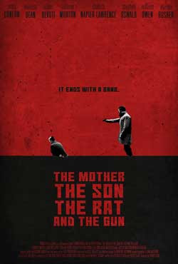 The Mother the Son The Rat and The Gun (2021)