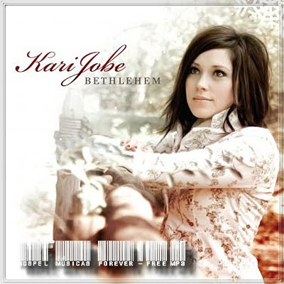 Kari Jobe -  Bethlehem - 2007