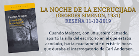 https://inquilinasnetherfield.blogspot.com/2019/12/resena-by-mb-la-noche-de-la-encrucijada-georges-simenon.html