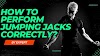 How to Perform Jumping Jacks Correctly?