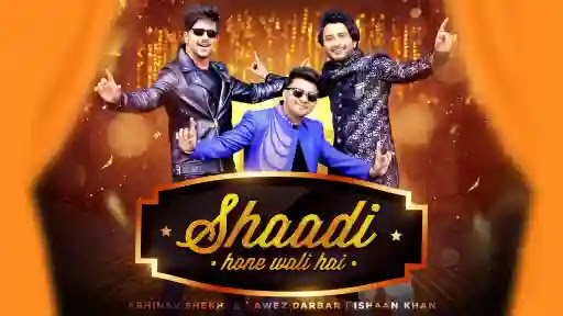 Shaadi Hone Wali Hai | Ishaan Khan